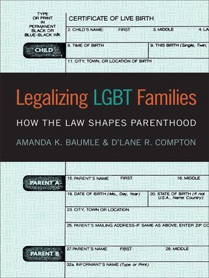 cover image of Legalizing LGBT Families